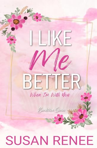 I Like Me Better: Special Edition Paperback