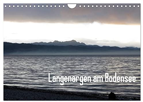 2026 Langenargen am Bodensee (Wandkalender 2026 DIN A4 quer), CALVENDO Monatskalender: Bodenseelandschaft im Frühjahr, Sommer, Herbst und Winter. (CALVENDO Natur)