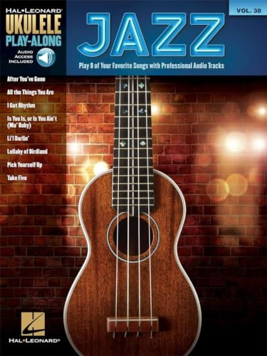 Jazz: Ukulele Play-Along Volume 38 [With Access Code] (Hal Leonard Ukulele Play-Along, Band 38): Audio Access included (Hal Leonard Ukulele Play-Along, 38, Band 38)