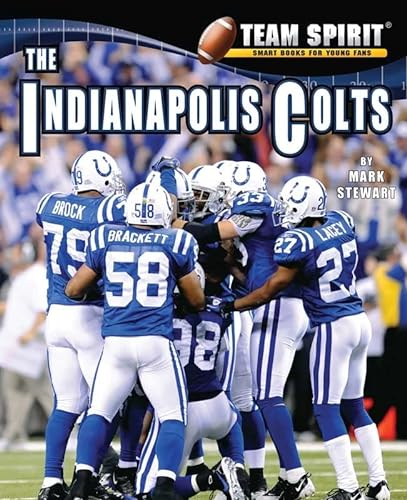 The Indianapolis Colts (Team Spirit)