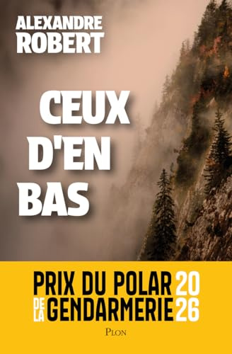 Ceux d'en bas - Prix du polar de la gendarmerie 2026