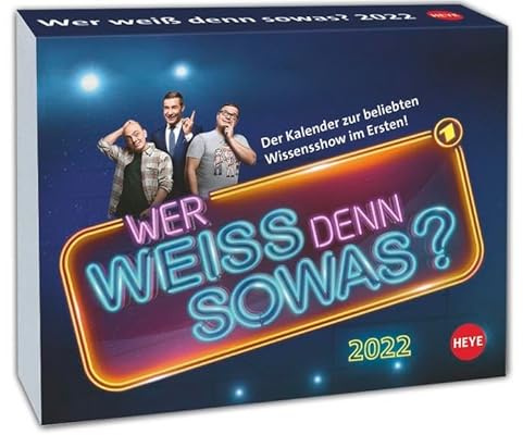 Wer weiß denn sowas? Tagesabreißkalender 2022