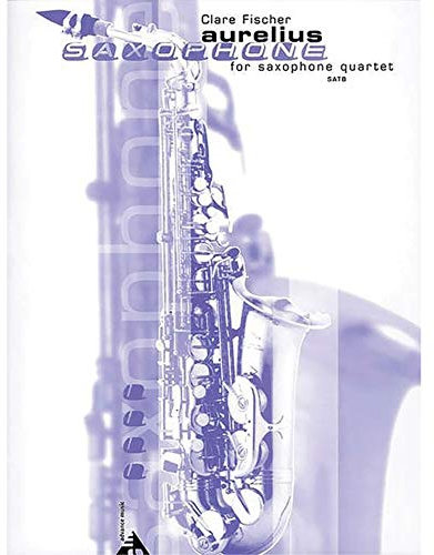 Aurelius: (Bataves). 4 Saxophone (SATBar). Partitur und Stimmen.