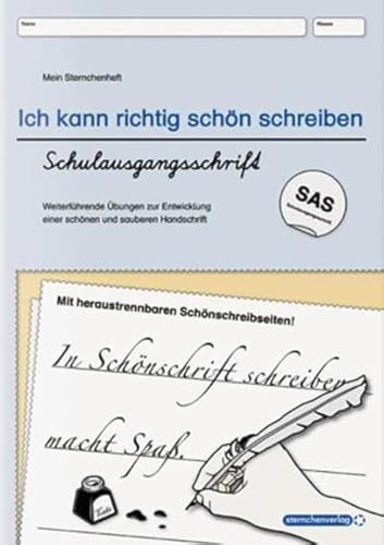 Übungsheft zur Schreibschrift in Schulausgangsschrift - Mein Schönschreibheft: Mein Sternchenheft: Weiterführende Übungen zur Entwicklung einer schönen und sauberen Handschrift