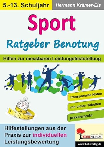 Sport Benotung Leistungsfeststellung Leistungskarten Sportunterricht Sekundarstufe Klasse 5 6 7 8 9 10 11 12 13 | Leichtathletik Schwimmen Fitness | ... Hilfen zur messbaren Leistungsfeststellung