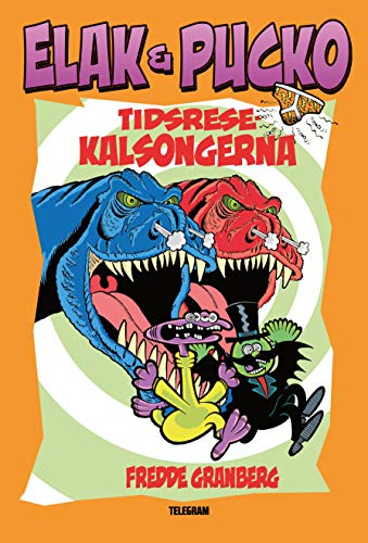 Elak & Pucko. Tidsresekalsongerna: 3