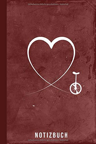 Notizbuch: Einrad fahren Fahrrad für Kinder & Erwachsene (Einrad-Fahren Ausrüstung, Band 1)