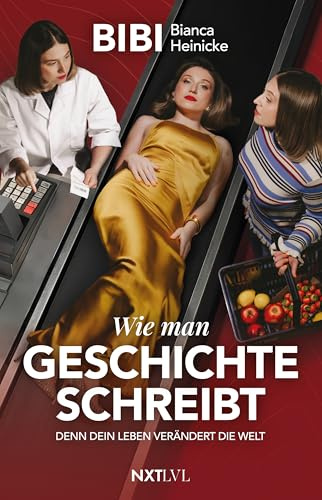 Wie man Geschichte schreibt: Denn Dein Leben verändert die Welt – SPIEGEL-Bestseller, nachhaltig produziert und gedruckt auf 100 % Recyclingpapier, umweltfreundliches Buch für bewusste Leser:innen.