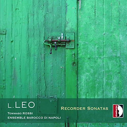 Léo : Sonates pour Flûtes À Bec. Rocchi, Ensemble Barocco Di Napoli.