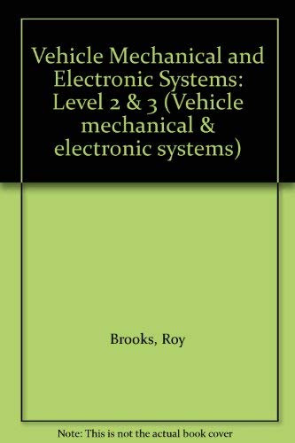 Vehicle Mechanical and Electronic Systems (Vehicle Mechanical & Electronic Systems)