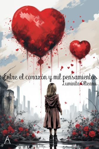 Entre el corazón y mil pensamientos