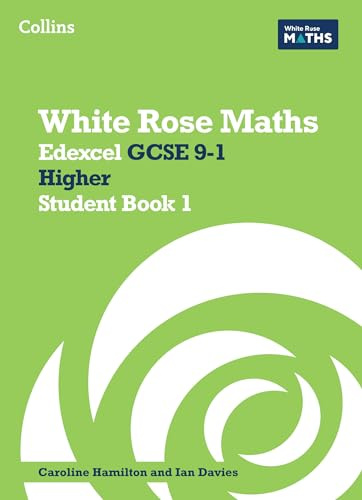 Edexcel GCSE 9-1 Higher Student Book 1 (White Rose Maths)