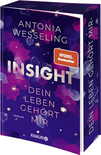 Insight – Dein Leben gehört mir: Roman | Romance & Thrill von der Spiegel-Bestsellerautorin
