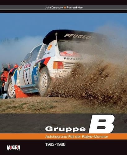 Gruppe B: Aufstieg und Fall der Rallye-Monster