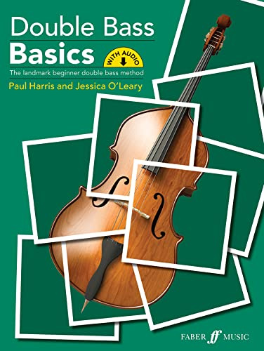 Double Bass Basics: The Landmark Beginner Double Bass Method (Basics Series)