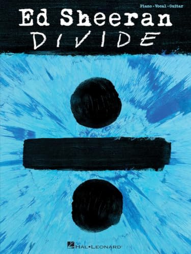 Ed Sheeran: ÷ (Divide) (PVG Book): Songbook für Klavier, Gesang, Gitarre (PIANO, VOIX, GU)