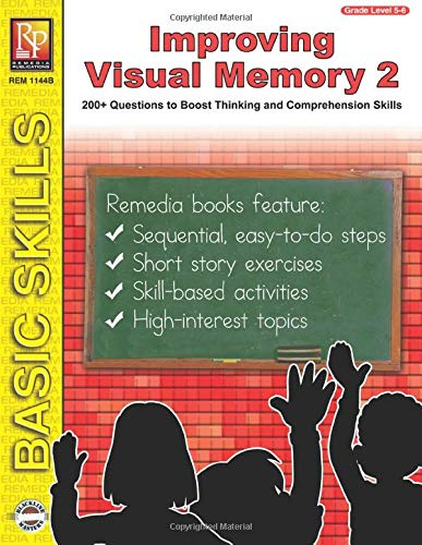 Mejora de la memoria visual 2: más de 200 preguntas para mejorar las habilidades de pensamiento y comprensión, grados 5-6