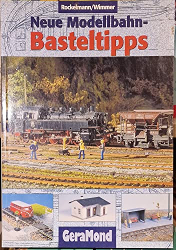 Neue Modellbahn-Basteltipps