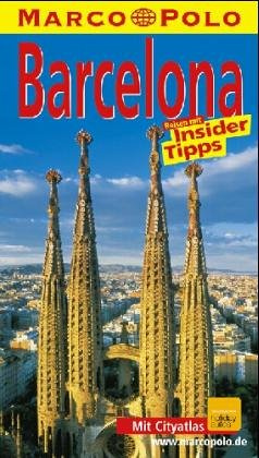 Barcelona. Marco Polo Reiseführer. Reise mit Insider- Tips. Mit Sprachführer und Ausklappkarten
