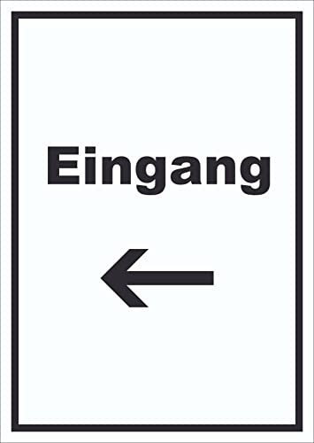 HB-Druck Eingang Schild mit Text und Richtungspfeil Links Zugang Eintritt hochkant A6 (105x148mm)