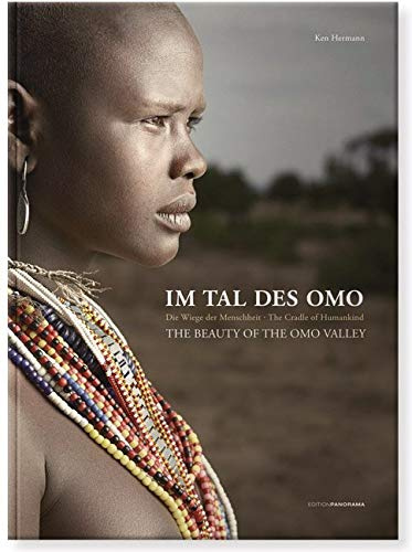 Im Tal des Omo: Die Wiege der Menschheit