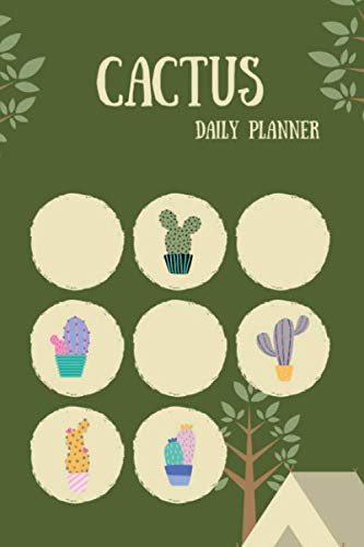 Cactus daily planner: A beautiful Cactus and Succulents planner for anyone who love cactus |Dally schedule|Step of my cactus|Picture conllection EP.2 (Book9)