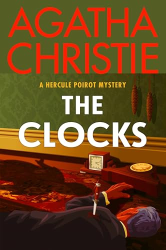 The Clocks: A Hercule Poirot Mystery: The Official Authorized Edition: 33