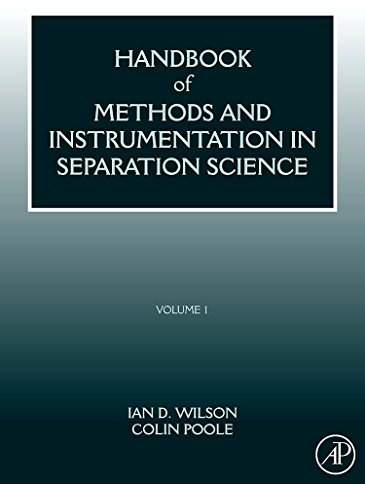 Handbook of Methods and Instrumentation in Separation Science