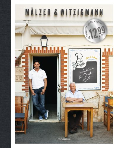 Mälzer & Witzigmann: Zwei Köche - ein Buch