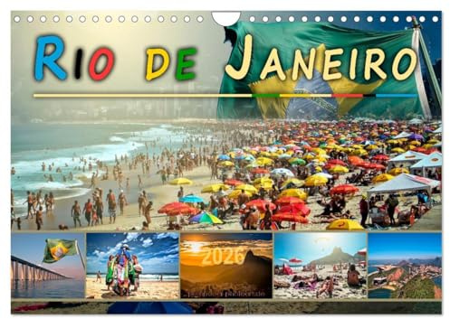 Rio de Janeiro, Stadt des Sonnenscheins (Wandkalender 2026 DIN A4 quer), CALVENDO Monatskalender: Eine Reise in die Stadt der vielen Gesichter, Rio de Janeiro. (CALVENDO Orte)