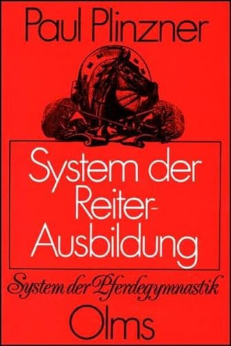 System der Reiter-Ausbildung (Olms Presse)