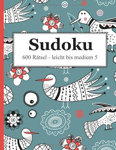 Sudoku - 600 Rätsel leicht bis medium 5