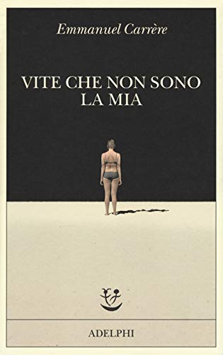 Vite che non sono la mia (Fabula)