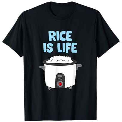 Rice Is Life Love Manger du riz Cuire du riz T-Shirt