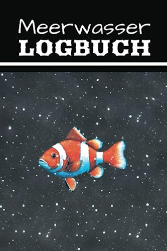 Meerwasser Logbuch: Tabellen zum Festhalten deiner Wasserwerte.