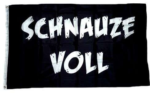 Fahne/Flagge Schnauze voll 90 x 150 cm