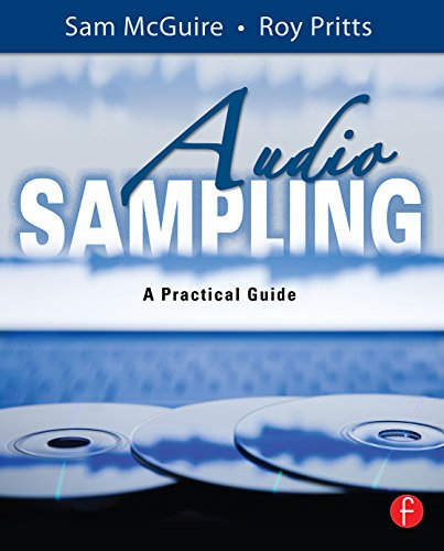 Audio Sampling: A Practical Guide (English Edition)
