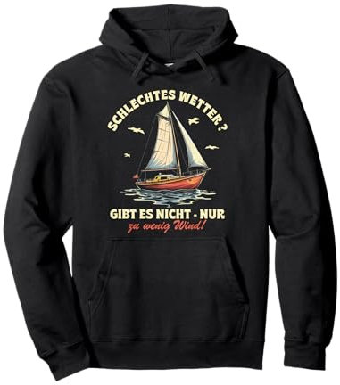 Lustige und witzige Segeln Geschenke Segel Boot Segler Pullover Hoodie