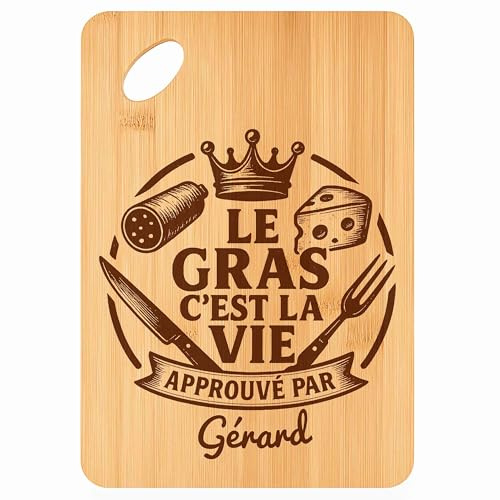 Planche à découper Gérard Gras c'est la Vie - Plateau Apéro en Bambou Cadeau Gravé pour Homme Cuisine Barbecue