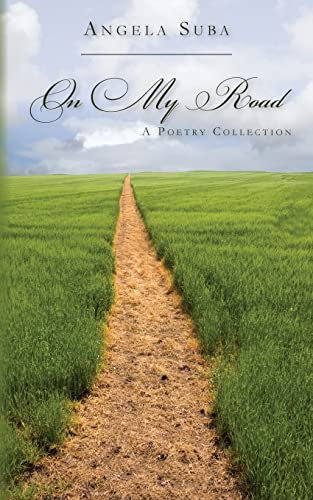 On My Road: A Poetry Collection