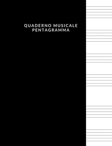 Quaderno Musicale Pentagramma: Quaderno pentagrammato,quaderno pentagrammato per musica