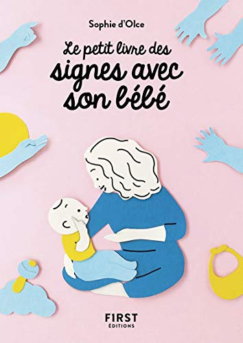 Petit Livre de - Signer avec son bébé
