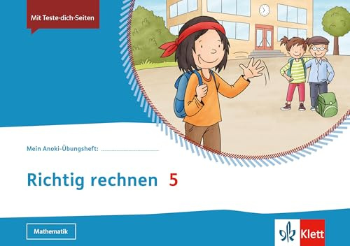 Richtig rechnen 5: Übungsheft Klasse 5 (Mein Anoki-Übungsheft)