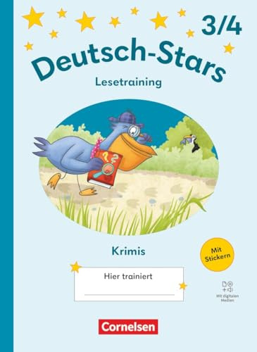 Deutsch-Stars - Lesetraining Ausgabe ab 2025 - 3./4. Schuljahr: Lesetraining für Krimifans - Übungsheft - Mit Lösungen und digitalen Medien