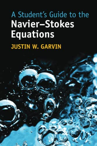 A Student's Guide to the Navier–Stokes Equations