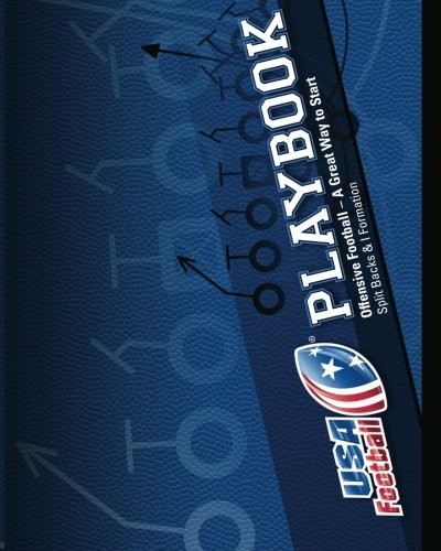 USA Football Playbook: Offensive Football - A Great Way to Start
