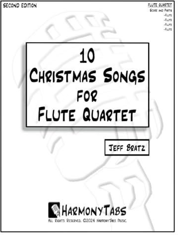10 Christmas Songs for Flute Quartet: Second Edition