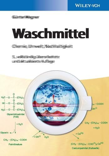 Waschmittel: Chemie, Umwelt, Nachhaltigkeit