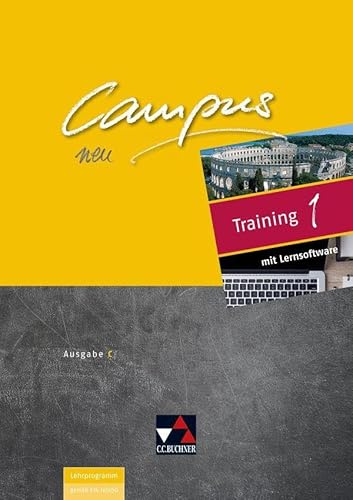 Campus C / Campus C Training 1 Ausgabe ab 2018: Gesamtkurs Latein / inklusive Vokabeltraining mit phase6: Zu den Lektionen 1-40 (Campus C: Gesamtkurs Latein)