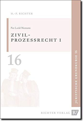 Juristische Grundkurse: Zivilprozessrecht - 1. Erkenntnisverfahren